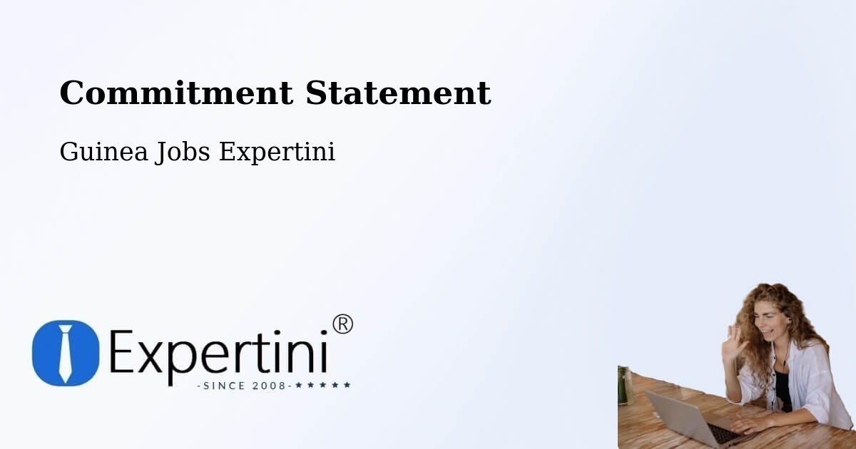 Corporate Commitment – Gueckedou - Guinea Jobs Expertini